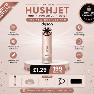 NEW Dyson HushJet™ Mini Cool Fan | Limited Edition - £1.29 a Ticket