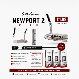 Scotty Cameron Newport 2 Putter + 3 Packs of Pro V1x Balls - £1.99 per ticket
