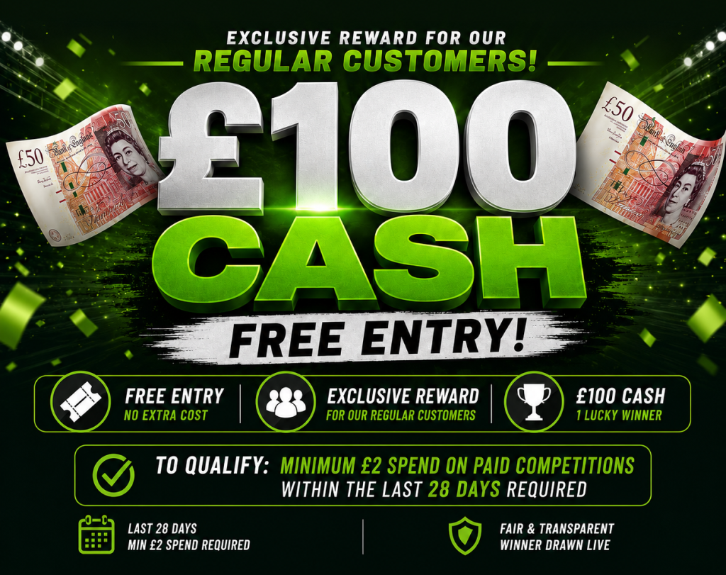 💷 WIN £100 CASH FREE – REWARD FOR OUR REGULAR CUSTOMERS! 💷FREE ENTRY